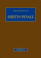 Diritto penale. Parte generale di Ferrando Mantovani edito da CEDAM