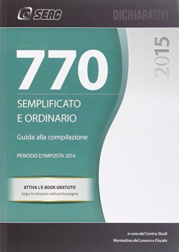 Il modello 770/2015 semplificato ed ordinario edito da Seac