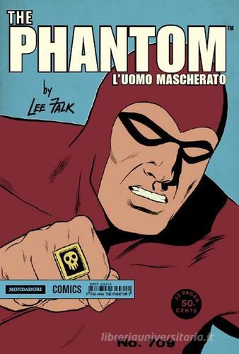 The Phantom. L'uomo mascherato vol.3 di Lee Falk, Ray Moore edito da Mondadori Comics