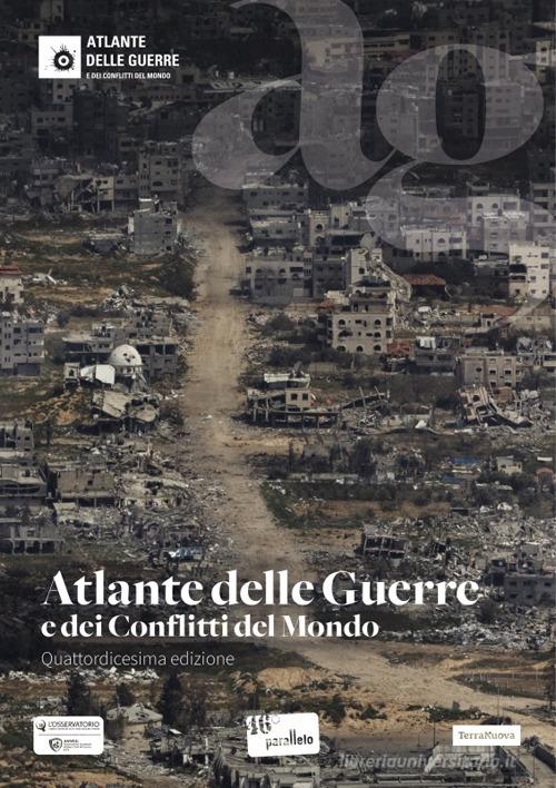 Atlante delle guerre e dei conflitti del mondo edito da Terra Nuova Edizioni