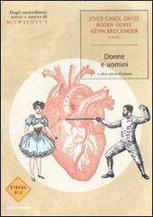 Donne e uomini, e altre storie d'amore edito da Mondadori