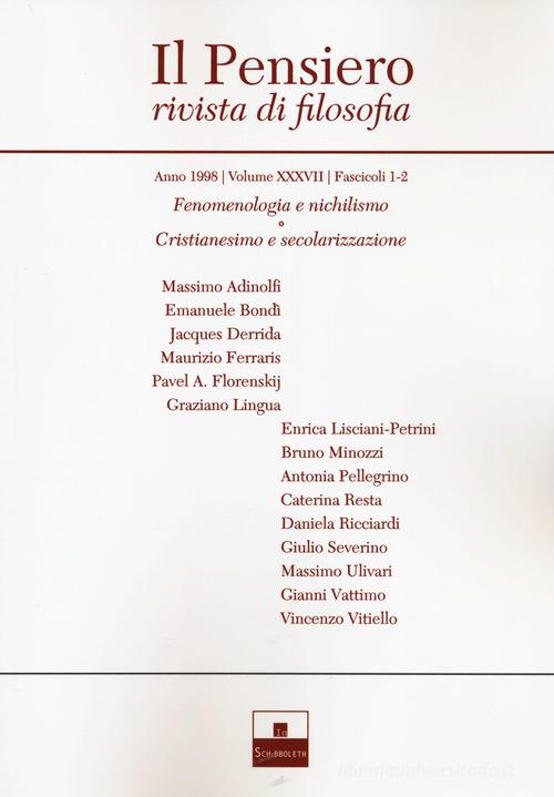 Il pensiero. Rivista di filosofia (1998) vol. 37 edito da Inschibboleth