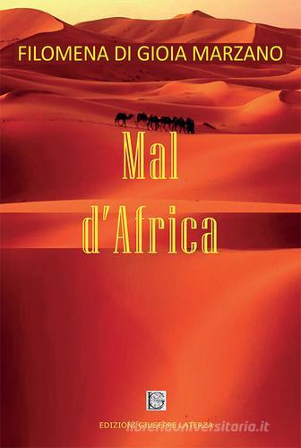 Mal d'Africa di Memy Marzano edito da Edizioni Giuseppe Laterza