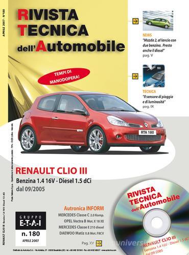 Renault Clio III 1.4 16v benzina e 1.5 dCi edito da Autronica