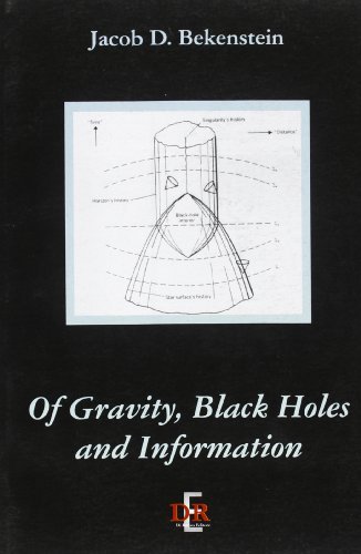 Of gravity, black holes and information di Jacob D. Bekenstein edito da Di Renzo Editore