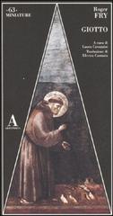 Giotto di Roger Fry edito da Abscondita
