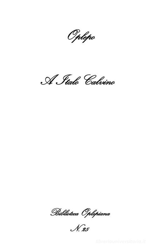 Libro A Italo Calvino Biblioteca Oplepiana di in riga edizioni