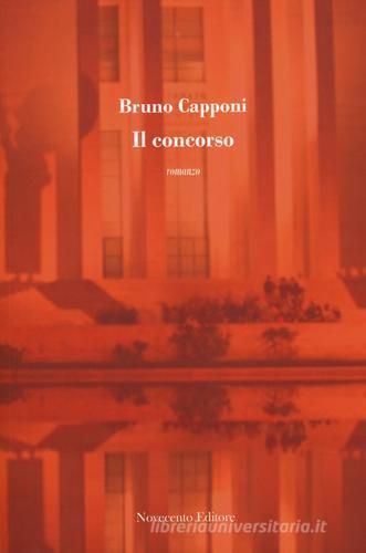 Il concorso di Bruno Capponi edito da Novecento Media