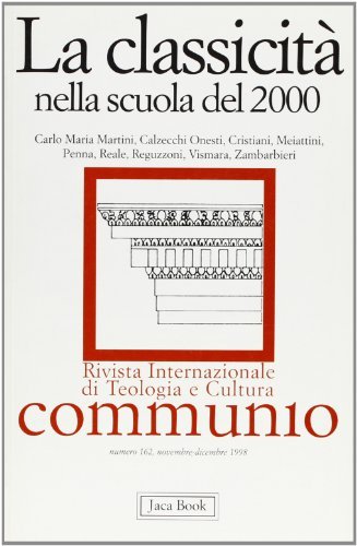 Classicità nella scuola del 2000 edito da Jaca Book