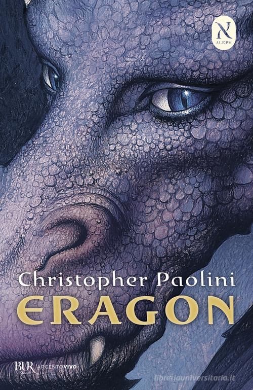 Eragon. L'eredità vol.1 di Christopher Paolini edito da Rizzoli