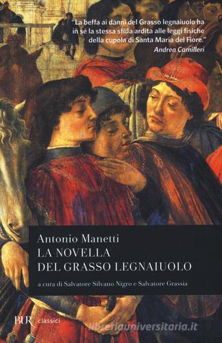 La novella del grasso legnaiuolo di Antonio Manetti edito da Rizzoli