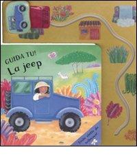 Guida tu! La jeep di Claire Henley edito da Emme Edizioni