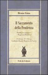 Sacramento della penitenza. Profili giuscanonistici e Magistero Pontificio di Bruno Lima edito da Fede & Cultura