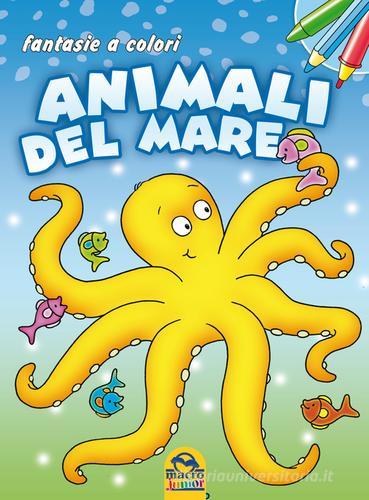Animali del mare. Fantasie a colori edito da Macro Junior