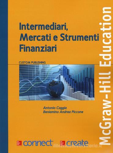 Intermediari, mercati e strumenti finanziari edito da McGraw-Hill Education