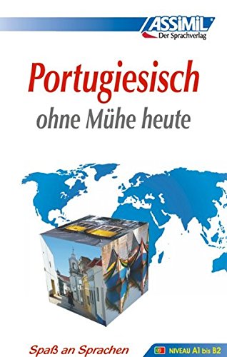 Portugiesisch ohne Mühe heute di Irène Freire Nunes, José-Luis De Luna edito da Assimil Italia