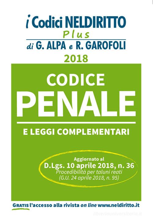 Codice penale e leggi complementari. Con Contenuto digitale per accesso on line edito da Neldiritto Editore