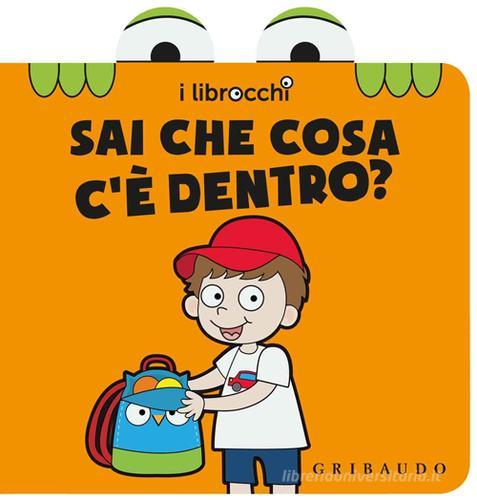 Sai che cosa c'è dentro? I librocchi di Giacinto Attanasio, Cristina Zonni edito da Gribaudo