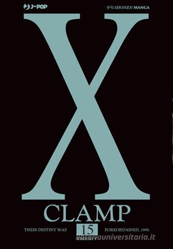 X vol.15 di Clamp edito da Edizioni BD