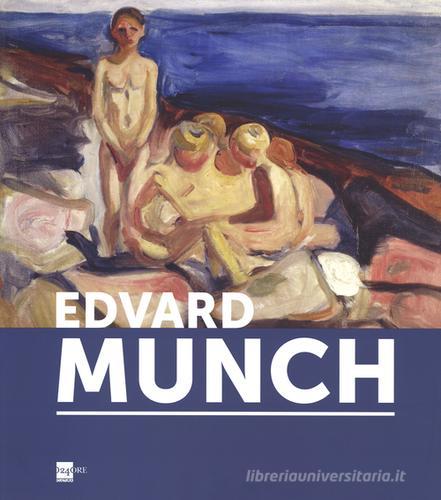 Edvard Munch. Catalogo della mostra (Genova, 6 novembre 2013-27 aprile 2014) edito da 24 Ore Cultura