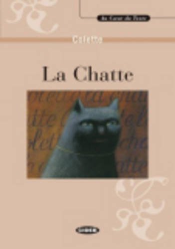 La chatte. Con CD-ROM di Colette edito da Black Cat-Cideb