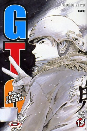 Big GTO vol.13 di Toru Fujisawa edito da Dynit Manga
