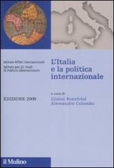 L' Italia e la politica internazionale 2009 edito da Il Mulino