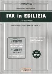 IVA in edilizia 2009 di Sandro Cerato, Greta Popolizio edito da Il Sole 24 Ore