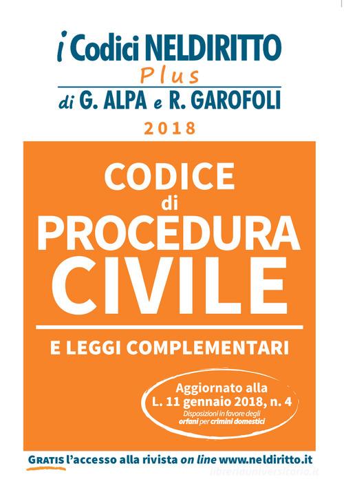 Codice di procedura civile e leggi complementari di Luigi Edoardo Fiorani edito da Neldiritto Editore