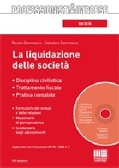 La liquidazione delle società. Con CD-ROM di Renato Dammacco, Salvatore Dammacco edito da Maggioli Editore