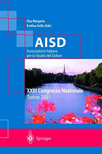 AISD, Associazione italiana per lo studio del dolore. 23º Congresso nazionale edito da Springer Verlag
