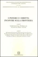 I poteri e i diritti: incontri sulla frontiera edito da Edizioni Scientifiche Italiane