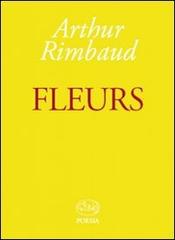 Fleurs di Arthur Rimbaud edito da Barbès