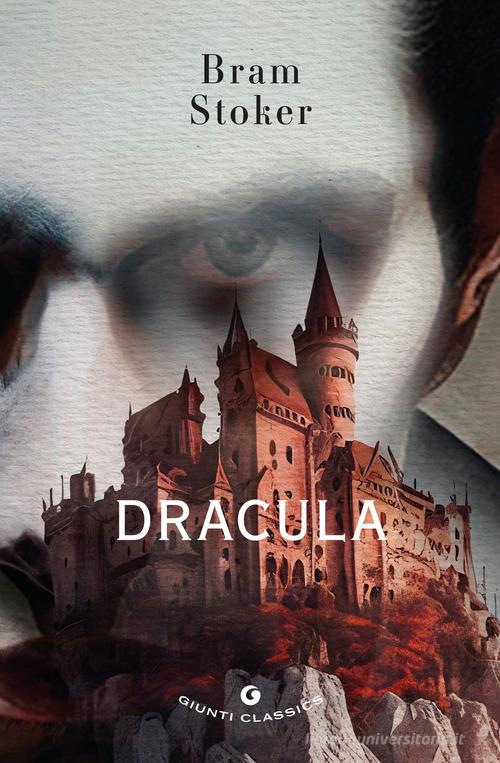 Libro Dracula. Ediz. inglese di Bram Stoker Giunti classics di Giunti Editore