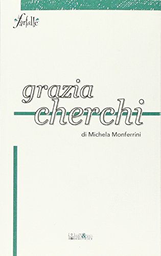 Grazia Cherchi di Michela Monferrini edito da Ali&No