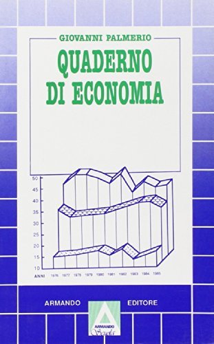 Quaderno di economia di Giovanni Palmerio edito da Armando Editore