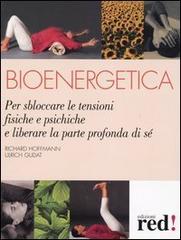 Bioenergetica di Richard Hoffmann, Ulrich Gudat edito da Red Edizioni
