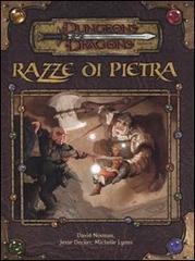 Dungeons & Dragons. Razze di pietra di David Noonan, Jesse Decker, Michelle Lyons edito da Twenty Five Edition