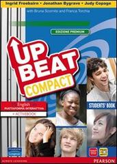 Upbeat compact. Student's book-Workbook-MyEnglishLab. Ediz. premium. Con espansione online. Per le Scuole superiori di Freebairn, Bygrave, Copage edito da Pearson Longman