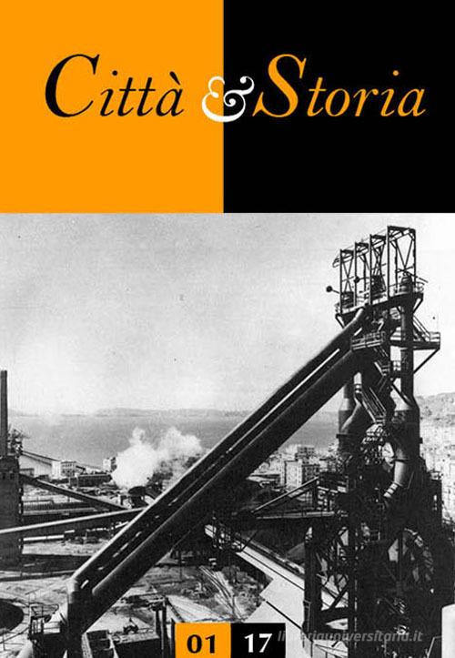 Città e storia (2017) vol. 1 edito da CROMA (Roma)