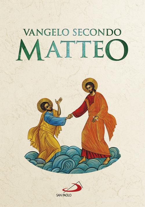 Vangelo secondo Matteo. Versione ufficiale CEI edito da San Paolo Edizioni