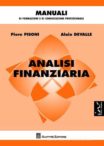 Analisi finanziaria di Alain Devalle, Pietro Pisoni edito da Giuffrè