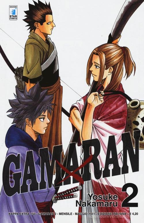 Gamaran vol.2 di Yosuke Nakamaru edito da Star Comics