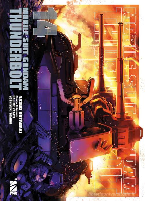 Mobile suit Gundam Thunderbolt vol.14 di Yasuo Ohtagaki, Hajime Yatate, Yoshiyuki Tomino edito da Star Comics