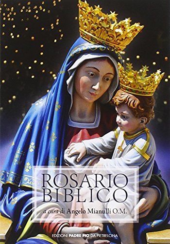 Rosario biblico edito da Edizioni Padre Pio da Pietrelcina