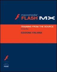 Macromedia Flash MX. Con CD-ROM edito da Pearson