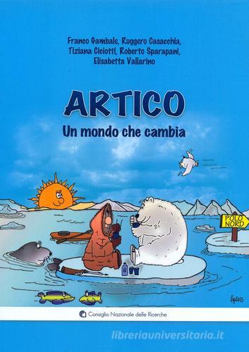 Artico un mondo che cambia edito da CNR Edizioni