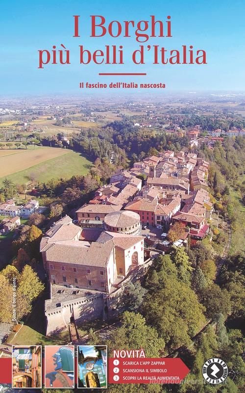 I borghi più belli d'Italia. Il fascino dell'Italia nascosta. Guida 2021 di Claudio Bacilieri edito da Società Editrice Romana