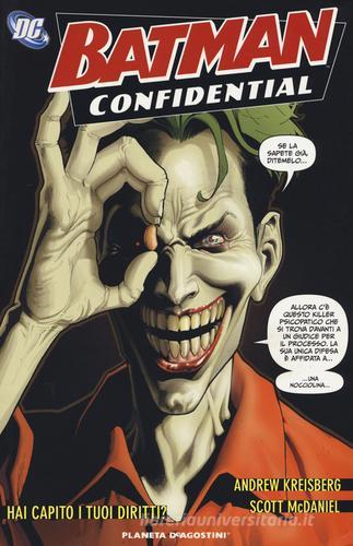 Hai capito i tuoi diritti. Batman confidential vol.5 di Andrew Kreisberg, Scott McDaniel edito da Lion