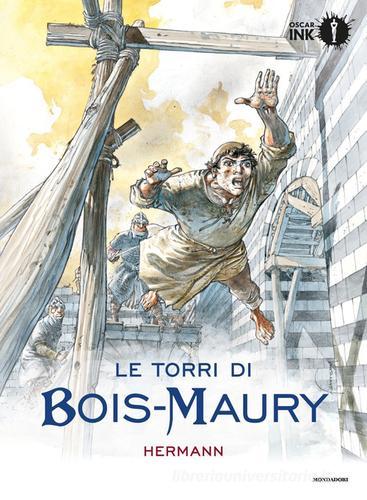 Le torri di Bois-Maury vol.1 di Hermann Huppen edito da Mondadori